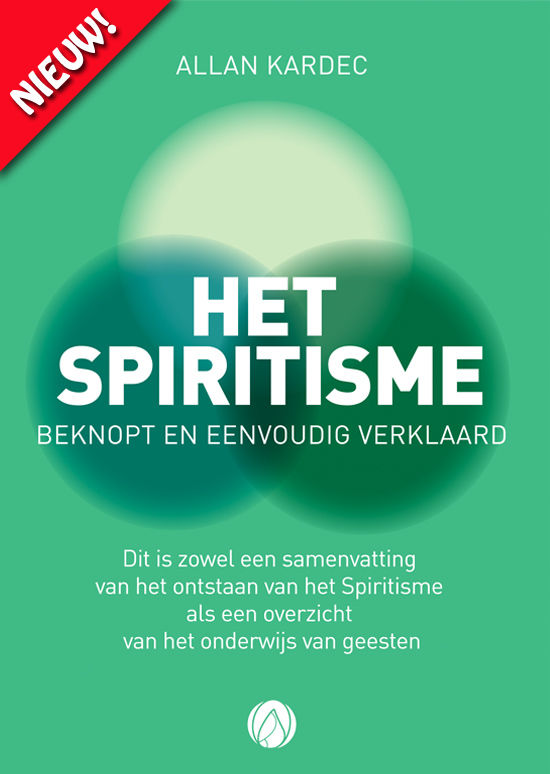 Het Spiritisme beknopt en eenvoudig verklaard