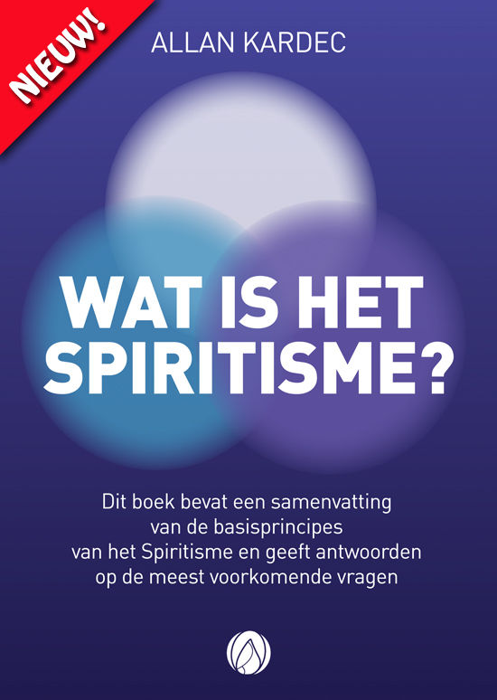 Wat is Het Spiritisme?